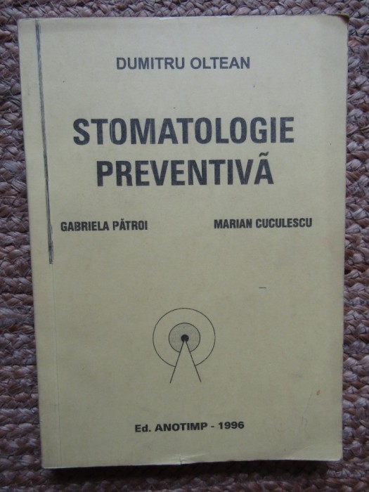 Dumitru Oltean - Stomatologie preventiva