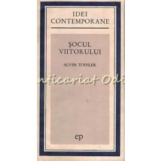 Socul Viitorului - Alvin Toffler