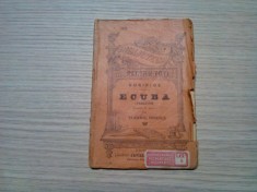 ECUBA (tragedie) - Euripide - Eugeniu Dinescu (traducere) - Editura Librariei &quot;Universala&quot; Alcalay, Biblioteca pentru Toti 302, F.An, 80 p.