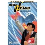 Dial H for Hero Vol. 2