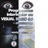 Programarea interfetelor cu Visual Basic 6.0 - Elemente speciale - Sandor Kovacs