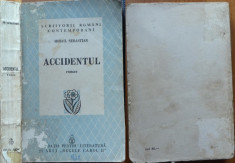 Mihail Sebastian , Accidentul , 1940 , editia 1 foto