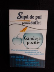 Supa de pui pentru suflet, gandeste pozitiv - Jack Canfield foto