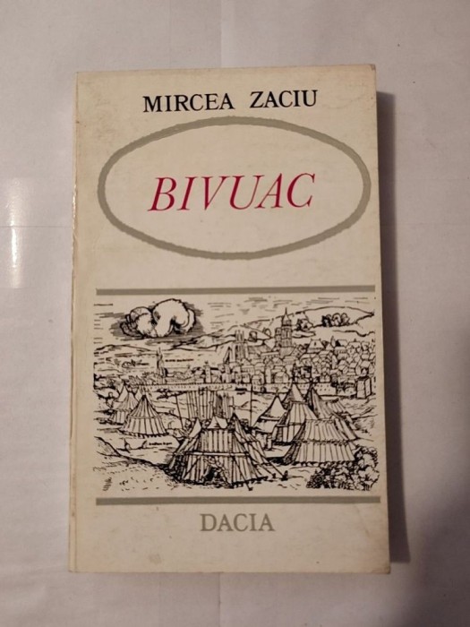 Mircea Zaciu (dedicație/ autograf) - Bivuac (1974)