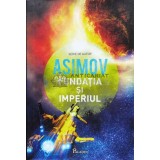 Fundatia si imperiul - 2014 - Isaac Asimov ($R41)