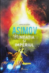 Fundatia si imperiul - 2014 - Isaac Asimov ($R41)