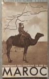 Brosura interbelica Compagnie des Chemins de Fer du Maroc