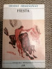 Ernest Hemingway - FIESTA / colectia Meridiane