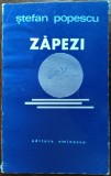 Cumpara ieftin STEFAN POPESCU - ZAPEZI (POEME) [editia princeps, 1973 / tiraj 570 ex.]
