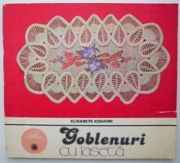 Goblenuri cu laseta &ndash; Elisabeta Iosivoni