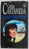 Al doilea cerc de putere &ndash; Carlos Castaneda