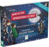 Nume De Cod: Spargatorul De Nuci - Colectia Escape Room, Eva Eich - Editura Casa