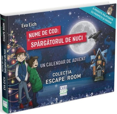 Nume De Cod: Spargatorul De Nuci - Colectia Escape Room, Eva Eich - Editura Casa foto
