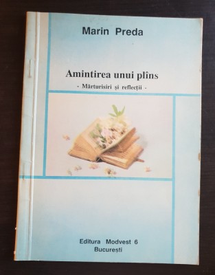 Amintirea unui pl&amp;acirc;ns: Mărturisiri și reflecții - Marin Preda (antologie P. Ivan) foto