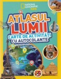 Cumpara ieftin Atlasul lumii. Carte de activitati cu autocolante/***