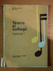 TEORIE SI SOLFEGII , MANUAL PENTRU CLASA A IV-A A SCOLILOR DE MUZICA de ANA MOTORA IONESCU , EDITH WISKY , 1967 foto