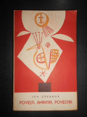 Ion Creanga - Povesti, amintiri, povestiri (1963) foto
