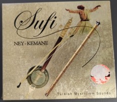 CD FOLCLOR / TRADITIONAL TURCIA: SUFI - NEY &amp;amp; KEMANE / KEMENCE (TURKISH MYSTICISM SOUNDS) [ISTANBUL, 2010] foto