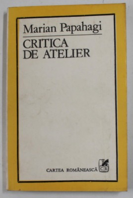 CRITICA DE ATELIER de MARIAN PAPAHAGI , 1983, PETE PE BLOCUL DE FILE foto