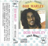 Casetă audio Bob Marley &lrm;&ndash; Soul Rebel Kinky Reggae