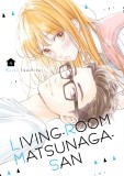 Living-Room Matsunaga-san - Volume 4 | Keiko Iwashita, Kodansha