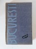 Bucuresti, Ghid Turistic 1963, Editura Meridiane, Val Munteanu, Coperti Tari, Ghid de Calatorie Bucuresti