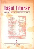 IASUL LITERAR. REVISTA A UNIUNII SCRIITORILOR DIN R.P.R. 6, IUNIE 1957-COLECTIV-338552