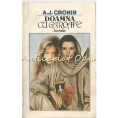 Doamna Cu Garoafe - A. J. Cronin