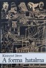 A forma hatalma - Kleineisel Janos