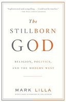 The Stillborn God: Religion, Politics, and the Modern West foto