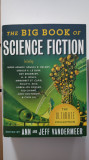 The Big Book of Science Fiction (edited by Ann and Jeff Vandermeer)