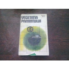 VEGETATIA PAMANTULUI - HEINRICH WALTER