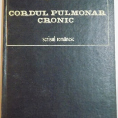 CORDUL PULMONAR CRONIC de MIHAI MORONESCU , 1985