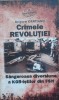 Grigore Cartianu - Crimele revolutiei (Sangeroasa diversiune a KGB-istilor din FSN)