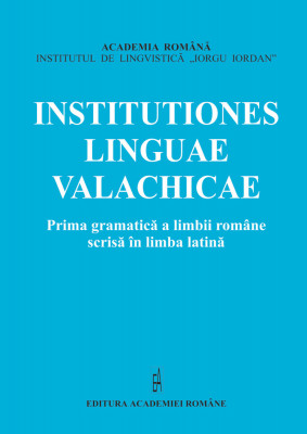 Prima gramatică a limbii rom&amp;acirc;ne scrisă &amp;icirc;n limba latină/ Gheorghe Chivu foto