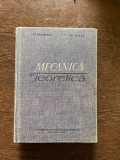 Alexandru Stoenescu - Mecanica teoretica