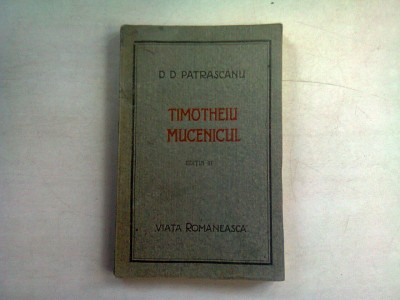 TIMOTHEIUL MUCENICUL - D.D. PATRASCANU foto