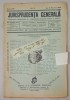 JURISPRUDENTA GENERALA , PUBLICATIUNE SAPTAMANALA DE JURISPRUDENTA REZUMATA ROMANA SI STREINA , NR.9 , 1938