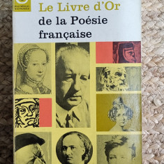 Pierre Seghers - La Livre d'Or de la Poesie francaise