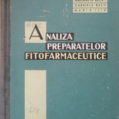 Analiza Preparatelor Fitofarmaceutice - Sever Petrașcu, Elvira Grou, 1962