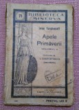 Apele Primaverii Vol.II. Biblioteca Minerva Nr. 78 - Ivan Turghenieff, I.S. Turgheniev