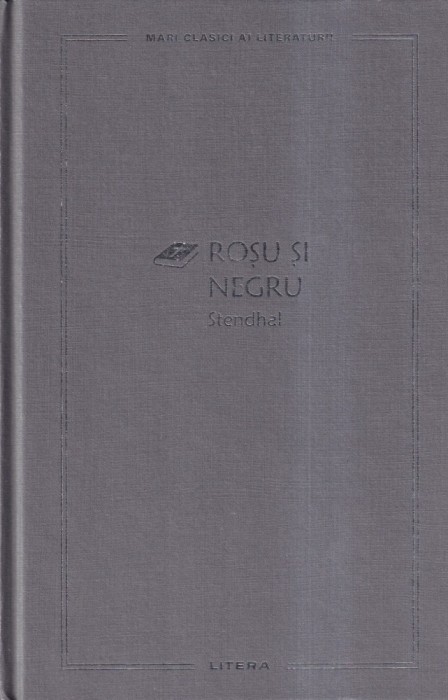 Stendhal - Rosu si negru
