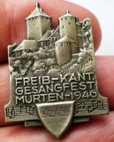 I.999 INSIGNA ELVETIA FESTIVAL MUZICA FREIB.-KANT. GESANGFEST MURTEN 1946 h22mm, Europa