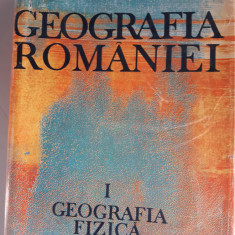 Geografia Romaniei - Volumul I - Geografia fizica