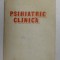 PSIHIATRIE CLINICA , GHID ALFABETIC , sub redactia AURELIA SIRBU , 1979