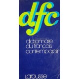 Jean Dubois - Dictionnaire du francais contemporain (Editia: 1975)