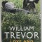 LOVE AND SUMMER by WILLIAM TREVOR , 2009