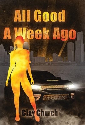 All Good A Week Ago: In My Lifetime Series