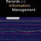 Records and Information Management, Second Edition