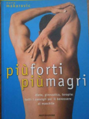 Piu Forti Piu Magri - M. Makarovic ,295159 foto